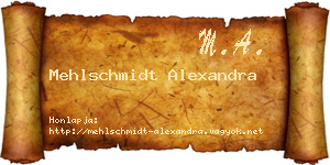 Mehlschmidt Alexandra névjegykártya